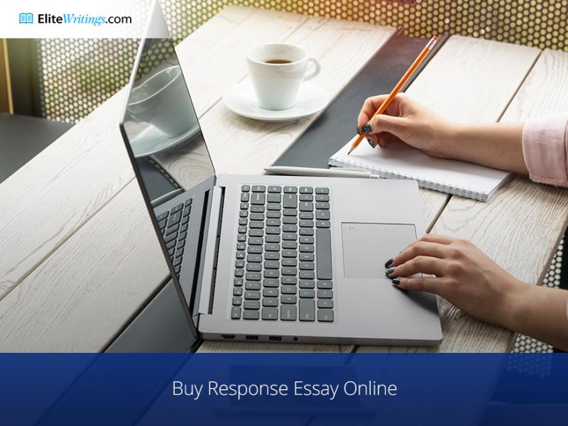 Buy Response Essay Online at EliteWritings.com