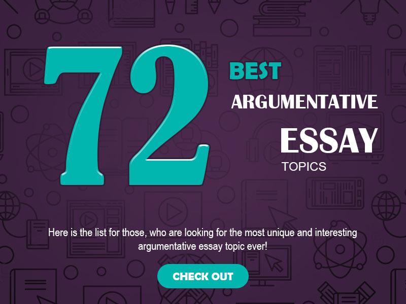 the best argumentative essay topics