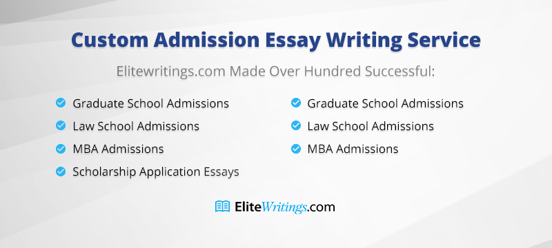 Custom Admission Essay Writing Service