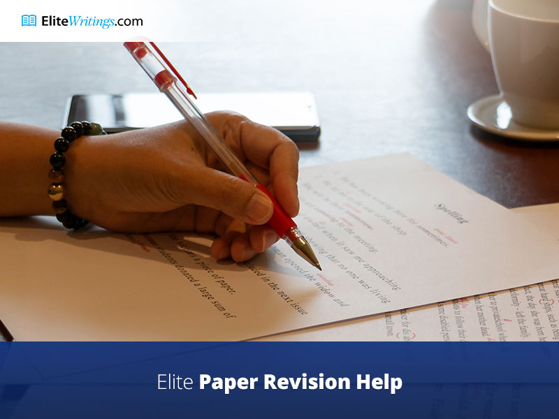 Elite Paper Revision Help