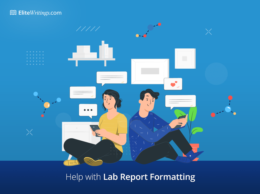 Help With Lab Report Formatting