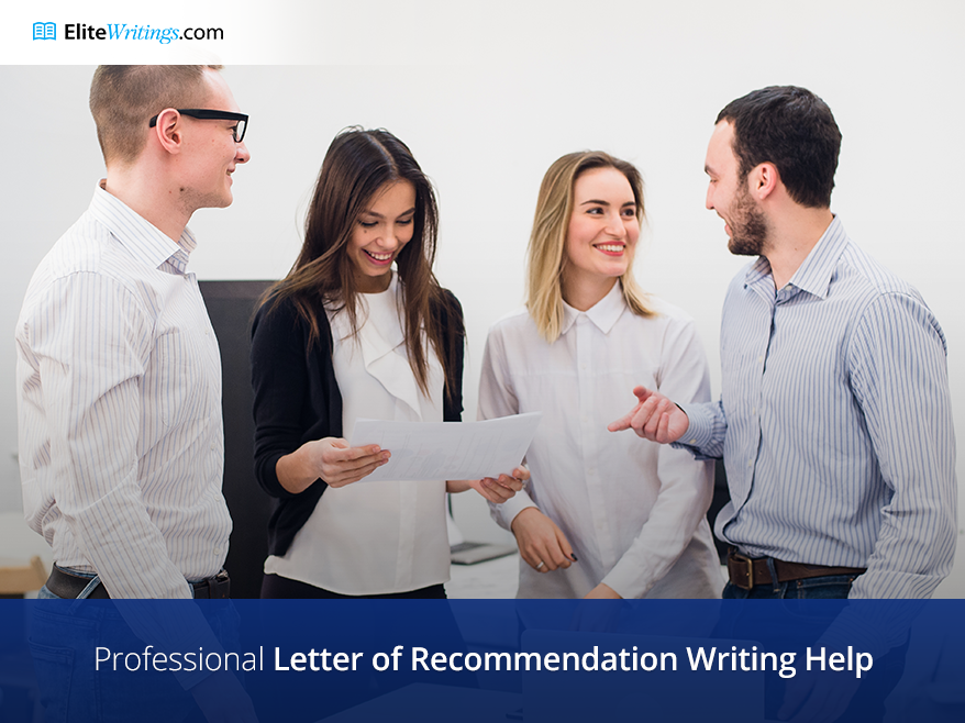 Buy a Letter of Recommendation at EliteWritings.com👩‍🎓