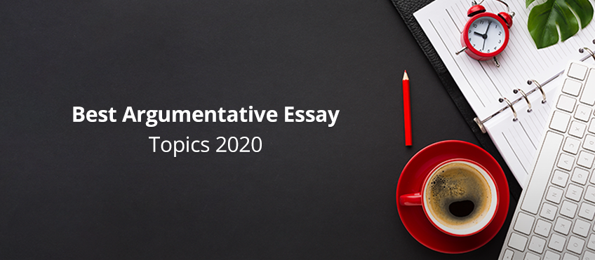 good essay topics 2020