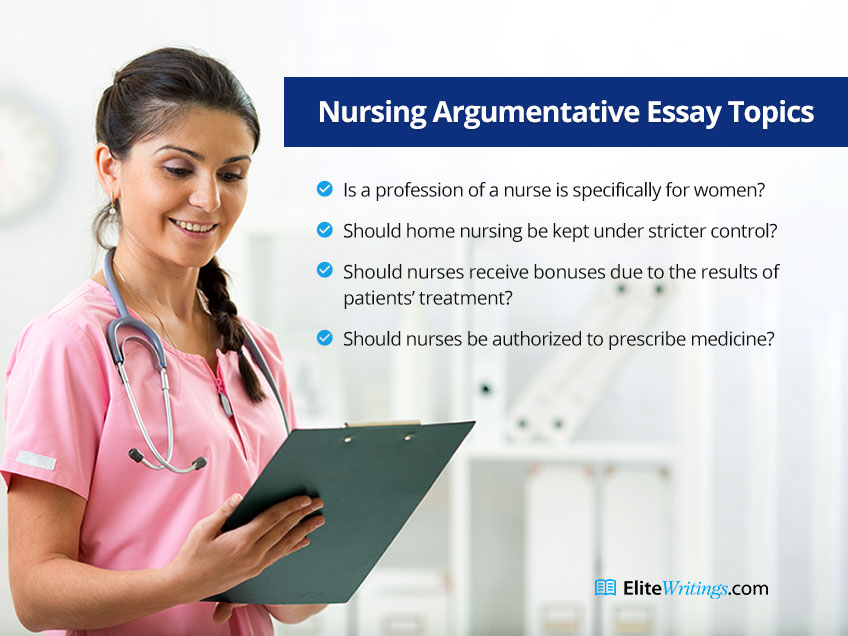 argumentative essay topics for nursing students